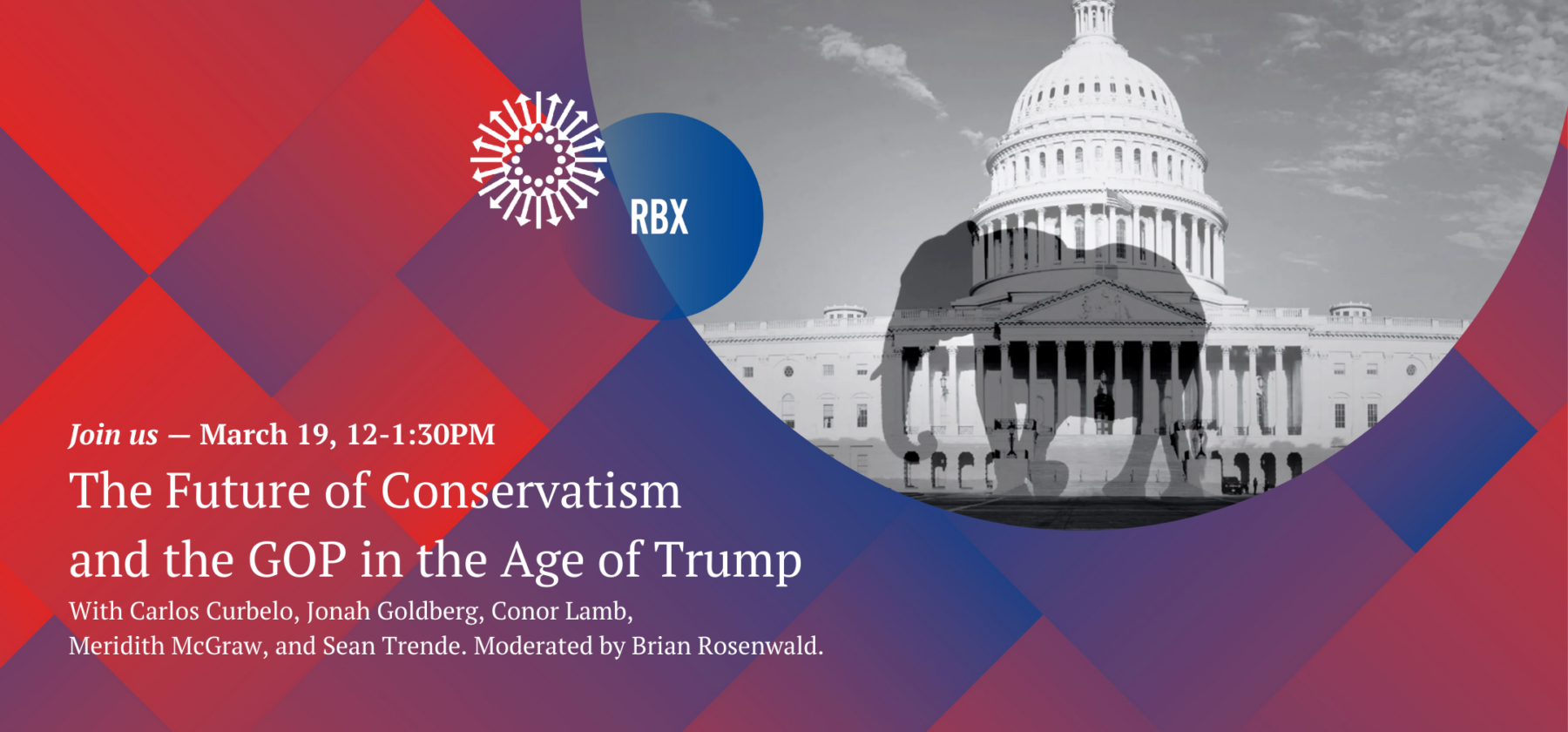banner for event on the future of conservatism and the GOP in the age of Trump.